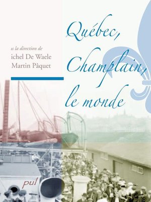 cover image of Québec, Champlain, le monde
